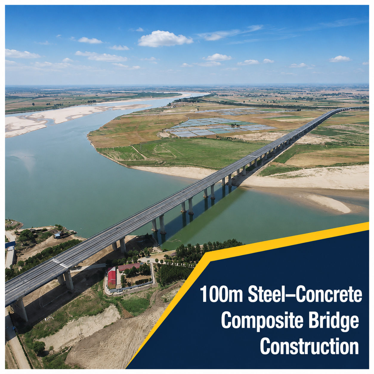 100m Steel–Concrete Composite Bridge Construction - 副本